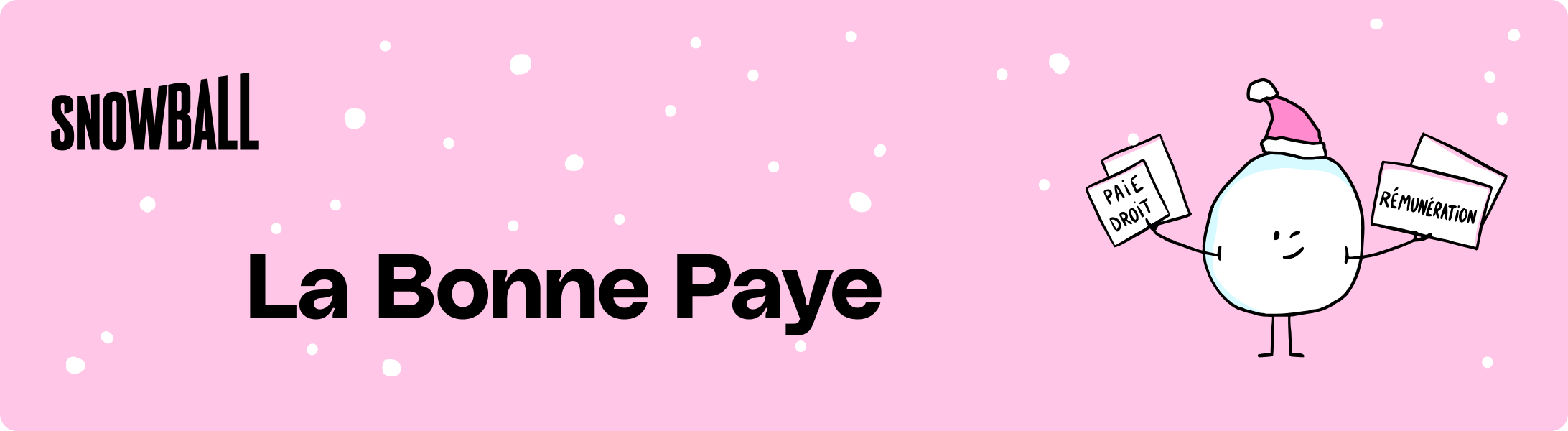 La Bonne Paye - Abonné·es +, 1 samedi sur 2